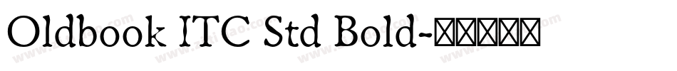 Oldbook ITC Std Bold字体转换